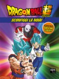 Sconfiggi La Noia! Dragon Ball Ediz A Colori — Libro