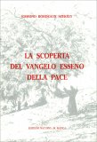 La Scoperta del Vangelo Esseno della Pace — Libro