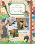 Scopro la Natura - Gli Animali — Libro