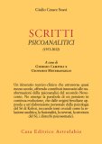 Scritti Psicoanalitici 1971-2012 — Libro