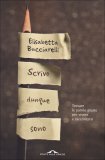 Scrivo Dunque Sono  — Libro