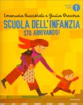Scuola dell'Infanzia Sto Arrivando! — Libro
