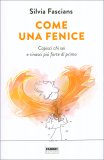 Come una Fenice — Libro