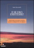 E Se Dio Esistesse? — Libro