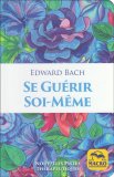 Se Guérir Soi-meme — Livre
