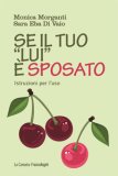 Se Il Tuo Lui È Sposato Istruzioni Per L'uso — Libro