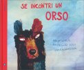 Se Incontri un Orso — Libro