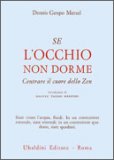 Se l'Occhio non Dorme  — Libro