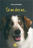 Se mi Dici No — Libro
