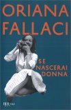 Se Nascerai Donna — Libro