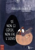 Se Non Ci Credi, Non Fai l'Uovo — Libro