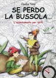 Se Perdo la Bussola...  — Libro