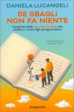 Se Sbagli Non Fa Niente — Libro