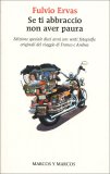 Se Ti Abbraccio Non Aver Paura — Libro