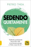 Sedendo Quietamente — Libro
