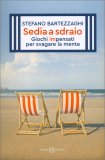 Sedia a Sdraio — Libro