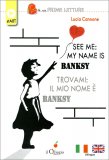 See Me: My Name Is Banksy — Libro