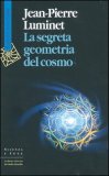 La Segreta Geometria del Cosmo — Libro