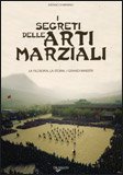 I Segreti delle Arti Marziali — Libro
