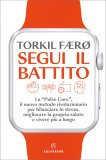 Segui il Battito — Libro