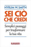 Sei Ciò che Credi — Libro