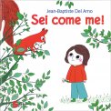 Sei Come Me! — Libro