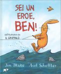Sei un Eroe, Ben! — Libro