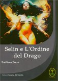 Selin e l'Ordine del Drago — Libro
