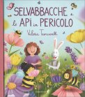 Selvabbacche e le Api in Pericolo — Libro