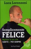 Semplicemente Felice  — Libro