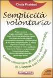 Semplicità Volontaria — Libro
