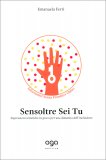 Sensoltre sei Tu — Libro