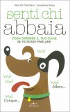Senti Chi Abbaia — Libro