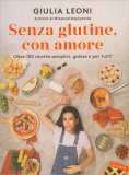 Senza Glutine, con Amore — Libro
