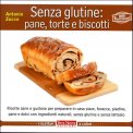 Senza Glutine: Pane, Torte e Biscotti  — Libro