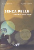 Senza Pelle — Libro