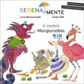 SerenaMente - Il Mostro Mangiarabbia — Libro