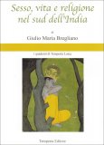 Sesso, Vita e Religione nel Sud dell'India  — Libro