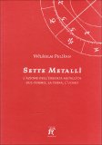 Sette Metalli  — Libro