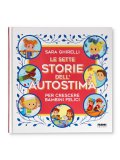 Sette Storie dell'Autostima per Crescere Bambini Felici — Libro
