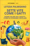 Sette Vite Come i Gatti — Libro