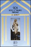 SEX
Sesso e sviluppo spirituale
di John G. Bennett

