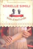 Sfida al Mattarello — Libro