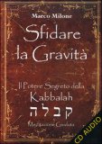 Sfidare la Gravità  — Audiolibro