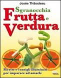 Sgranocchia Frutta e Verdura  — Libro