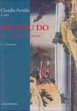 Shiatsu Do - La via dello shiatsu — Libro