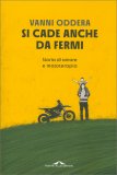Si Cade anche da Fermi — Libro