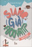 Siamo (Già) Arrivati? Idee per Trattenere i Bambini - In Montagna — Libro
