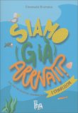 Siamo (Già) Arrivati? Idee per Trattenere i Bambini  - Sotto l'Ombrellone — Libro