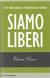 Siamo Liberi — Libro